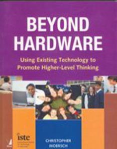 Beyond Hardware: Using Existing Technology to Promote Higher Level Thinking