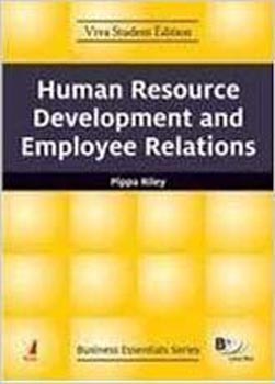Human Resource Development and Employee Relations