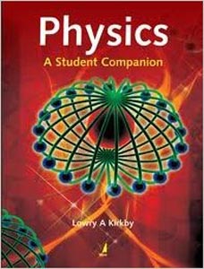 Physics : A Student Companion