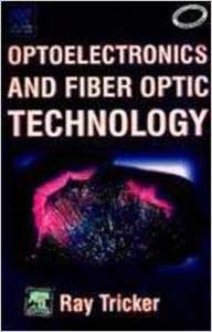 Optoelectronics and Fiber optic Technology