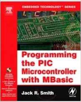 Programming the PIC Microcontroller with MBasic W/CD