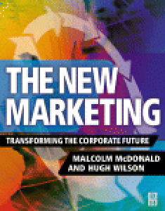 The New Marketing Transforming the Corporate Future