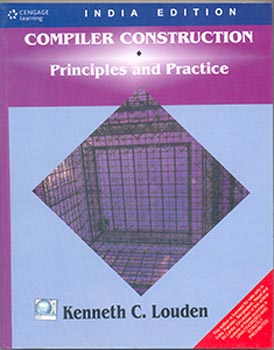 Compiler Construction : Principles and Practice