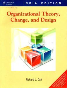 Organizational Theory, Change, and Design