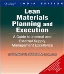 Lean Materials Planning and Execution