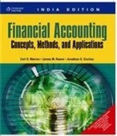 Financial Accounting : Concepts Methods and Applications