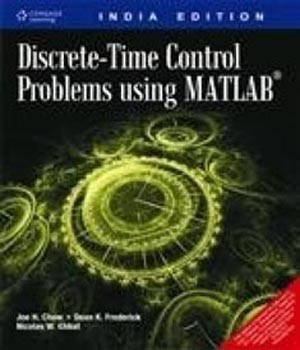 Discrete Time Control Problems Using Matlab and the Control System Toolbox