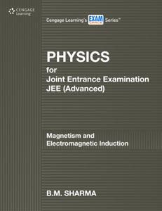 Physics for Joint Entrance Examination JEE (Advanced) : Magnetism and Electromagnetic Induction