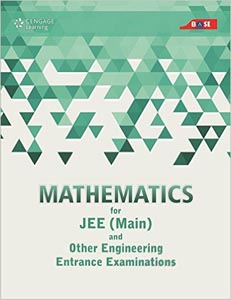 Mathematics for JEE Main and Other Engineering Entrance Examinations