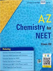 A to Z Chemistry for NEET Class XII