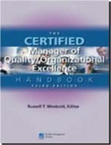 The Certified Manager of Quality Organizational Excellence Handbook [HB] W/CD