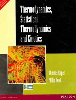Thermodynamics Statistical Thermodynamics and Kinetics