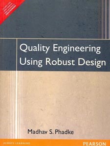 Quality Engineering Using Robust Design
