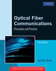 Optical Fiber Communications : Principles and Practice