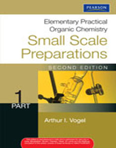 Elementary Practical Organic Chemistry: Small Scale Preparations- 1 Part