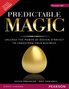 Predictable Magic:Unleash the power of design Strategy to Transform your Business