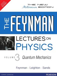 The Feynman Lectures on Physics Quantum Mechanics Volume 3