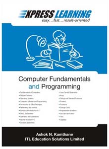 Express Learning Computer Fundamentals and Programming