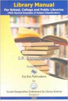 Library Manual for School College and Public Libraries