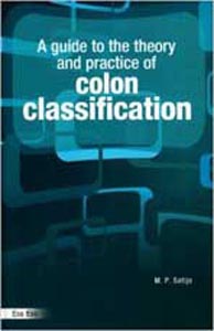 A Guide to The Theory and Practice of Colon Classification