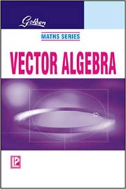 Golden Maths Series : Vector Algebra