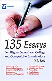 135 Essays : for Higher Secondary, College and Competitive Examinations