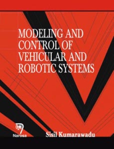 Modeling and Control of Vehicular and Robotic Systems  W/CD