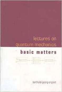 Lenctures on Quantum Machanics Basic Matters