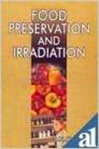 Food Preservation and Irradiation