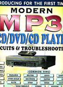Modern MP3 VCD/DVD/CD/Player Circuits and Troubleshooting