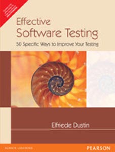 Effective Software Testing 50 Specific Ways to Improve Your Testing
