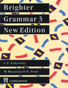 Brighter Grammar 3 An English Grammar with Exercises New Edition