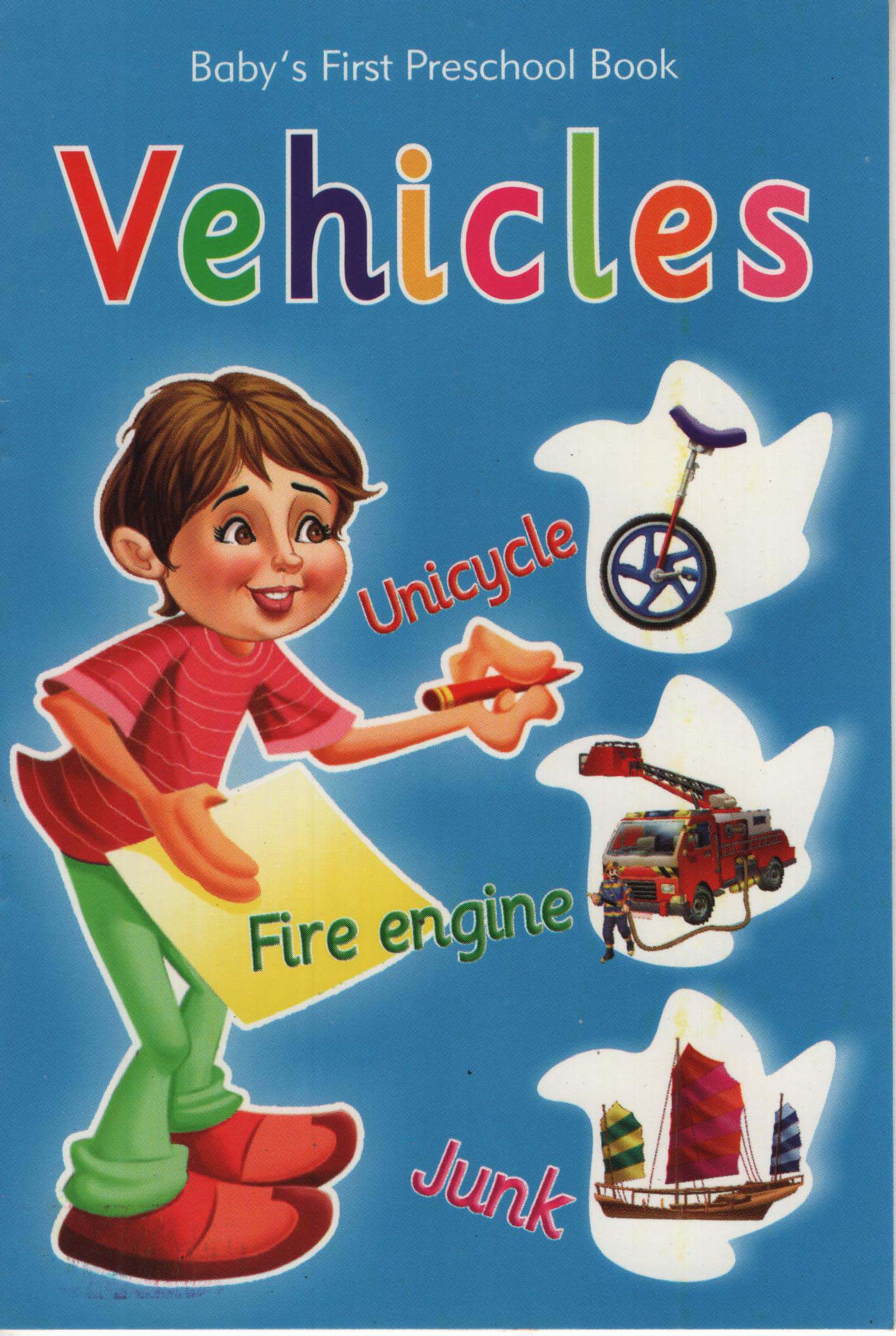 Babys First Preschool Book : Vehicles