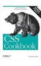 CSS Cookbook Quick Solutions to Common CSS Problems