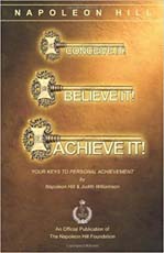 Conceive it! Believe it! Achieve it