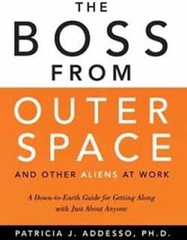 The Boss from Outer Space and Other Aliens at Work