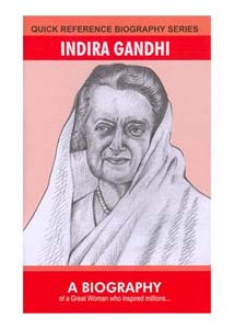Indira Gandhi Biography 