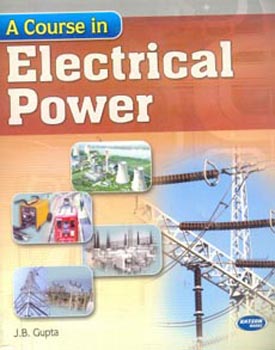 A Course In Electrical Power