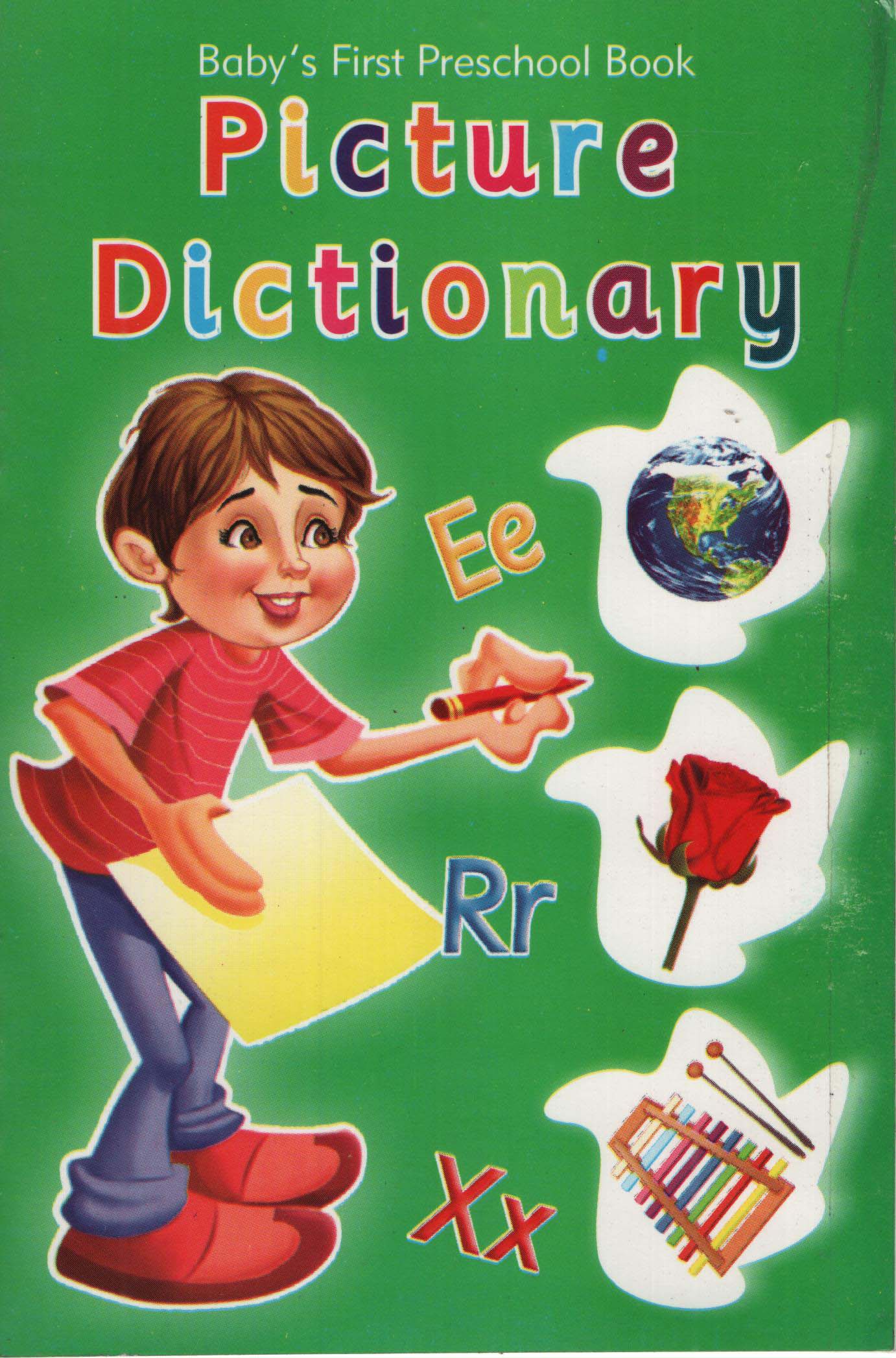 Babys First Preschool Book : Picture Dictionary
