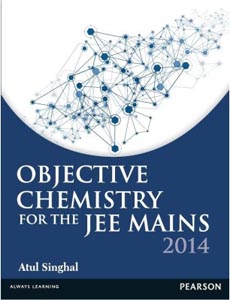 Objective Chemistry for The JEE MAINS 2014