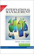 International Management Managing Across Borders and Cultures