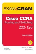 Exam Cram Cisco CCNA Routing and Switching 200-120