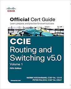 Official Cert Guide CCIE Routing and Switching V5.0 Vol. 1