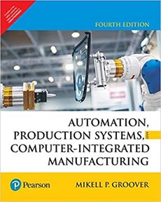 Automation Production Systems and Computer-Integrated Manufacturing