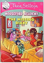 Thea Stilton Mouseford Academy #2 : The Missing Diary