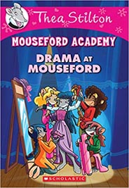 Thea Stilton Mouseford Academy #01: Drama at Mouseford