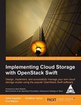 Implementing Cloud Storage With OpenStack Swift