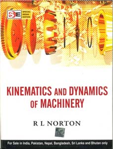 Kinematics & Dynamics of Machinery