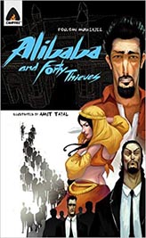 Ali Baba and The Fourty Thieves: Reloaded (Campfire Graphic Novels)