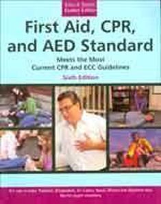 First Aid, CPR, and AED Standard
